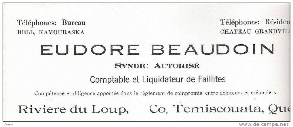 Eudore Beaudoin Syndic Autorise Comptable Et Liquidateur De Faillites, Riviere Du Loup, Co. Temiscouata, Quebec - Banque & Assurance