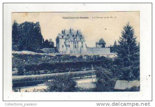 Cp, 58, Châtillon-en-Bazois, Le Château Vu Du Moulin, Voyagée 1925 - Chatillon En Bazois