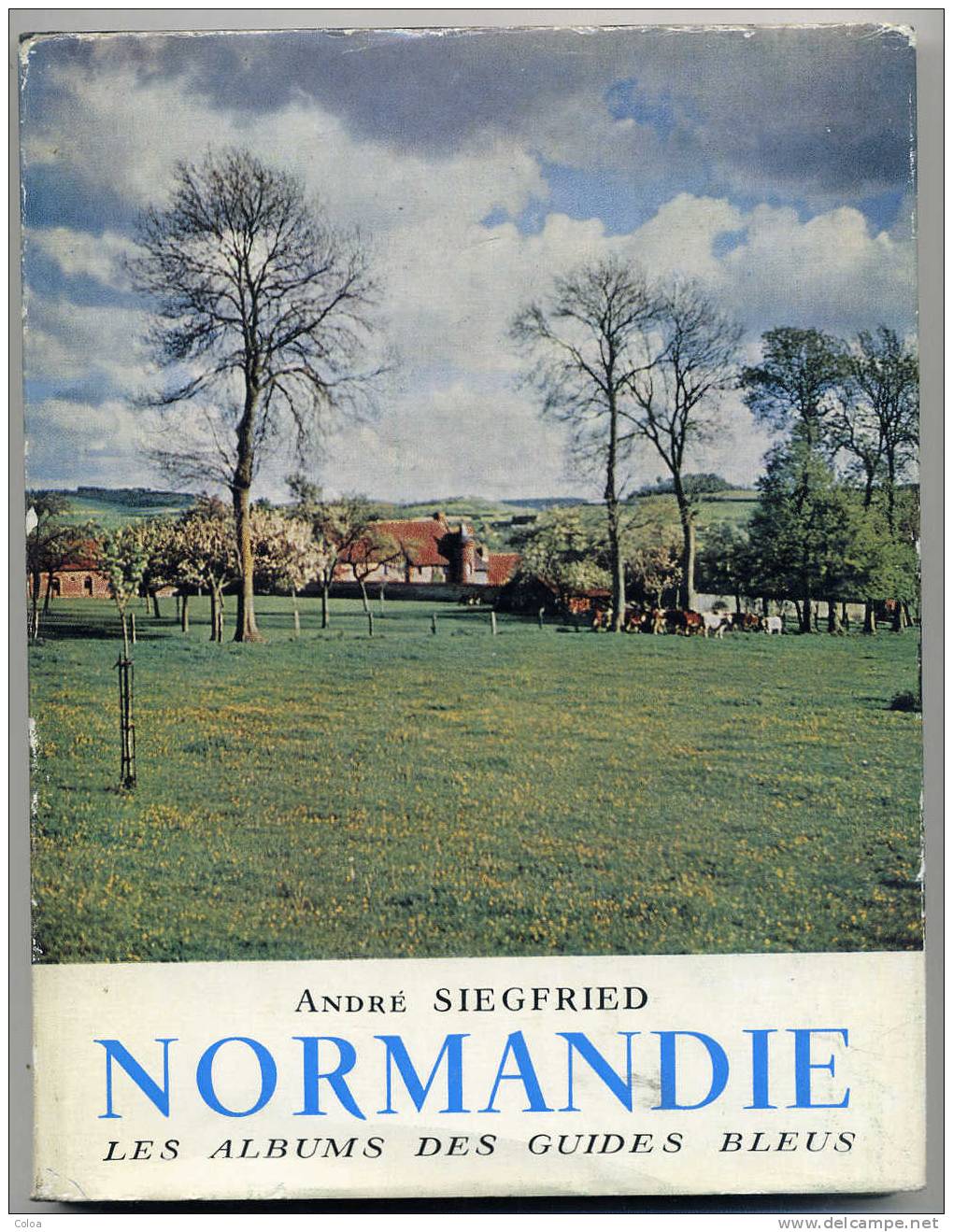 André SIEGFRIED NORMANDIE 1957 - Normandie
