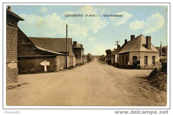 62- LIENCOURT - Grande Route . - Autres & Non Classés