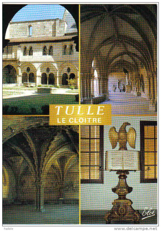 Carte Postale 19.  Tulle Le Cloître  Trés Beau Plan - Tulle