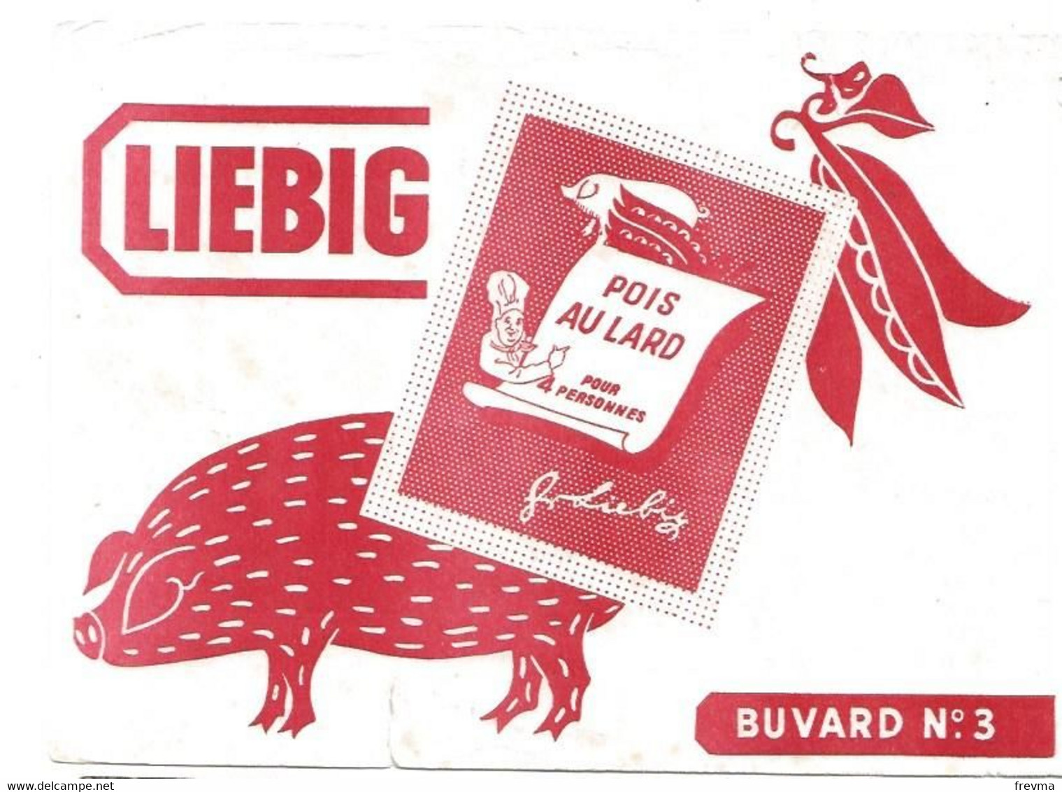 Buvard Liebig N° 3 Pois Au Lard - Potages & Sauces