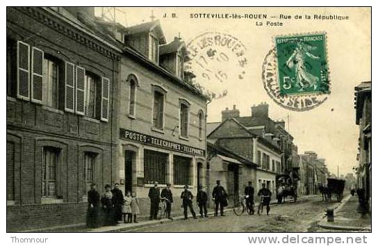 76  - SOTTEVILLE -les-ROUEN - Rue De La République . La Poste  - 1915 -  BELLE CARTE ANIMEE - - Sotteville Les Rouen