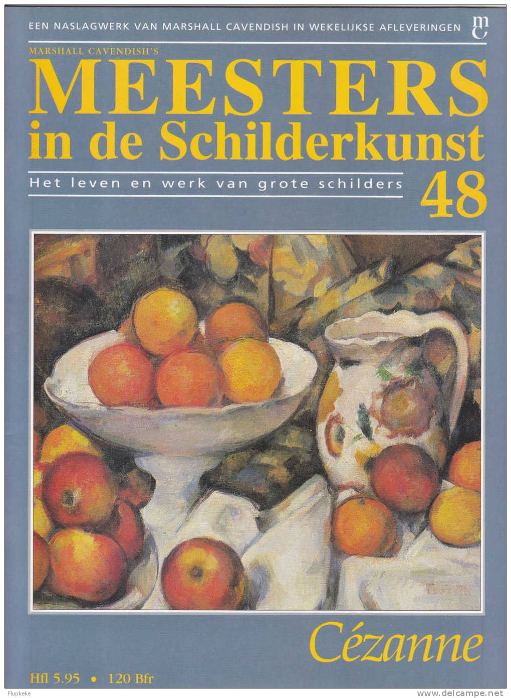 Meesters In De Schilderkunst 48 Cézanne - Enzyklopädien