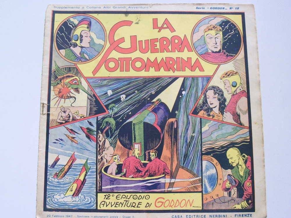 NERBINI - GRANDI AVVENTURE - SERIE GORDON N.12 - LA GUERRA SOTTOMARINA - 1947 - MOLTO BUONO - Comics 1930-50