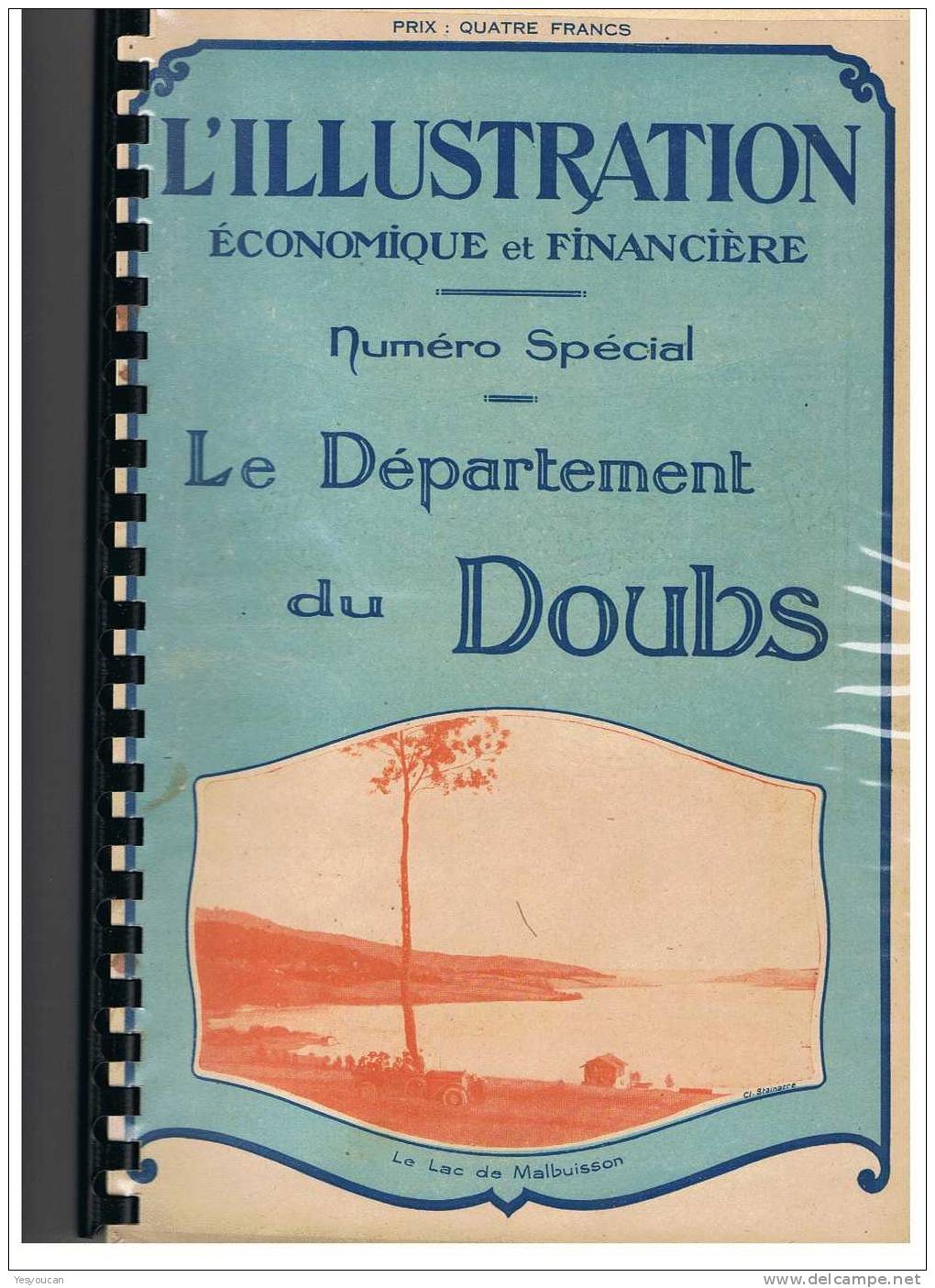 L´ILLUSTRATION ECONOMIQUE & FINANCIERE DU DOUBS - 1901-1940