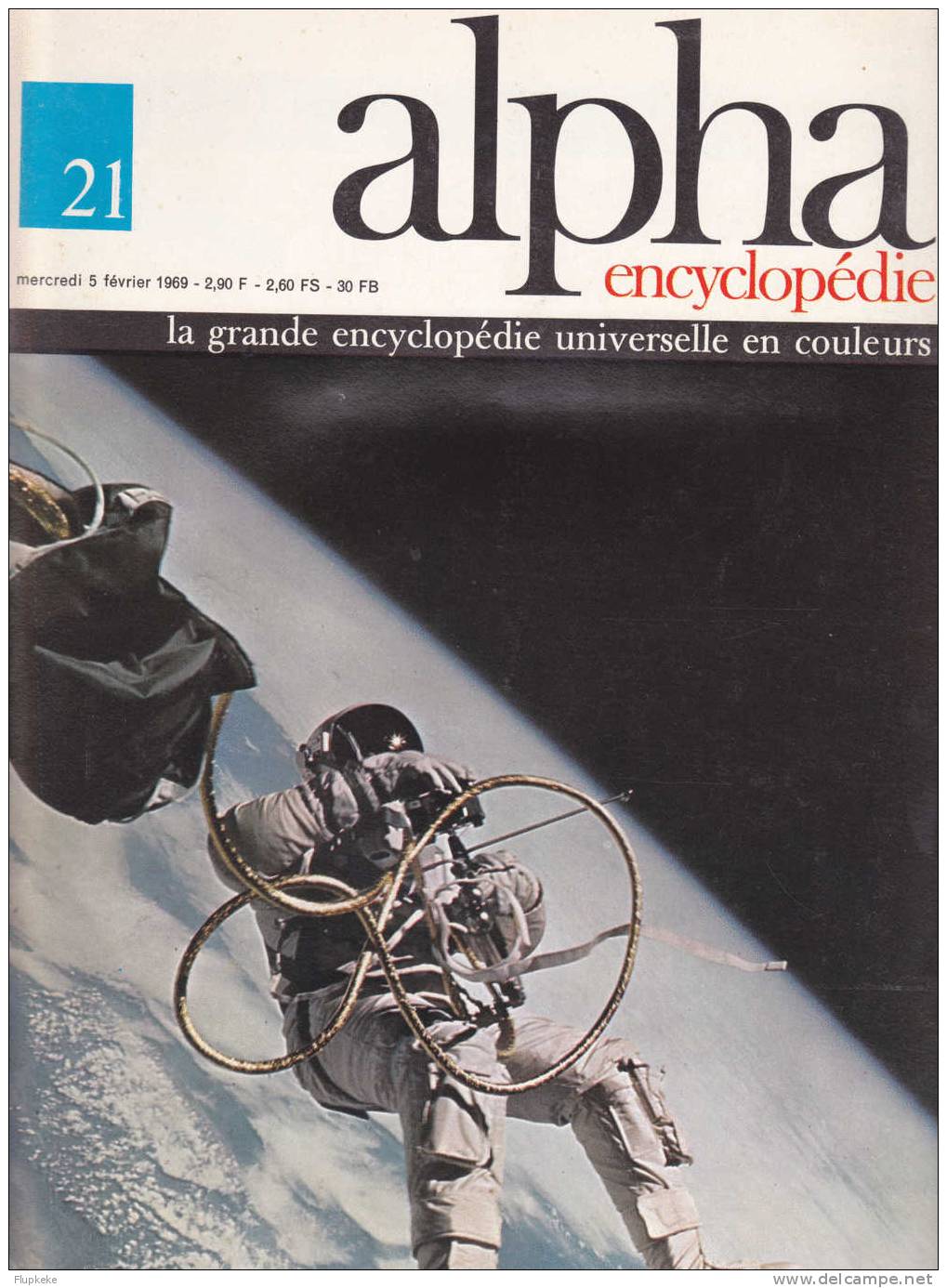 Alpha Encyclopédie 21 Février 1969 Espace - Science