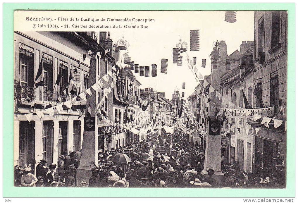 SEEZ (Sees) - Fêtes De L'Immaculée Conception (9 Juin 1914) - Vue Des Décorations De La Grande Rue - Sees