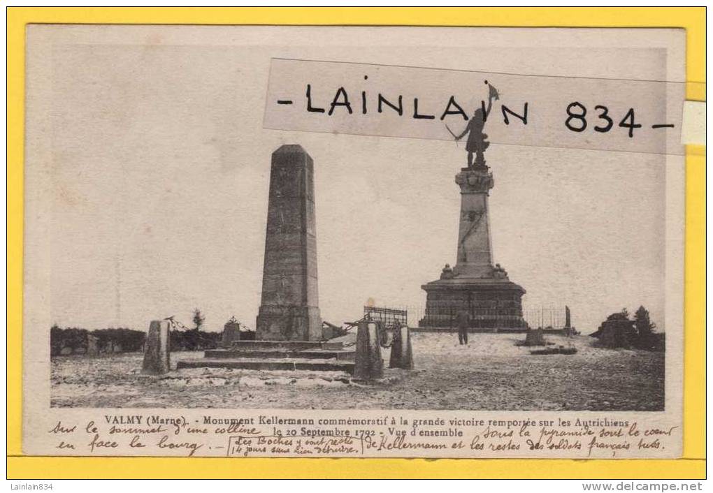 - VALMY-  Monument Kellermann Commémoratif -  écrite -  Voyagé Dans Enveloppe, Datée Du 8 Juillet 1917, Très Bon état. - Autres & Non Classés