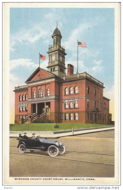 Willimantic CT,  Windham County Courthouse On C1920s Vintage Postcard - Autres & Non Classés