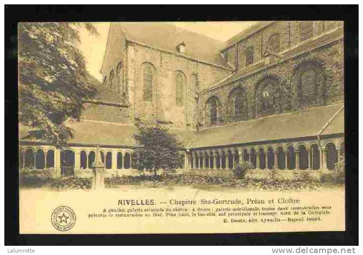 Nivelles. B8. Chapitre Ste-Gertrude, Préau Et Cloître. - Nivelles