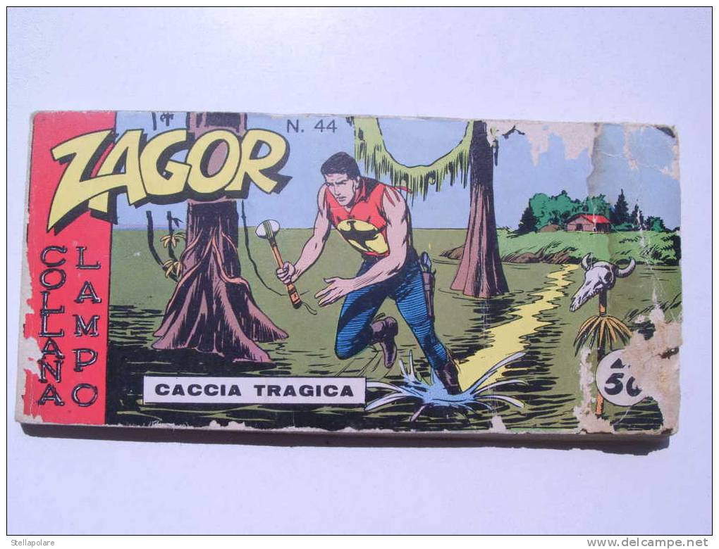 ZAGOR RARA STRISCIA ORIGINALE TERZA SERIE  N. 44 - CACCIA TRAGICA  - MEDIOCRE/DISCRETA - Zagor Zenith