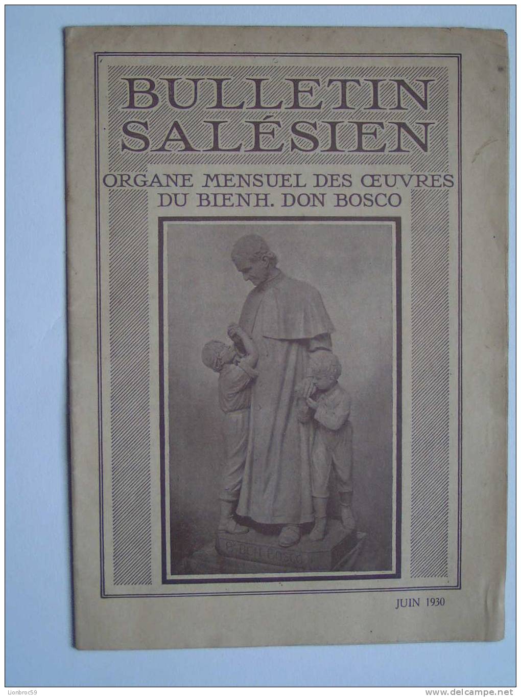 Bulletin SELESIEN De Juin 1930 - DON BOSCO - Religion & Esotérisme