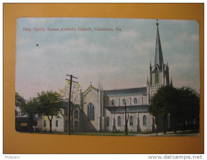 Columbus Ga--  Holy Family Roman Catholic Church  Circa 1907 - Columbus