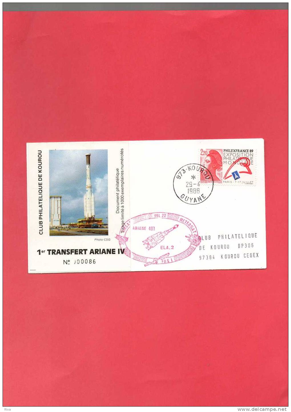 1° Transfert ARIANE IV KOUROU Le 29/4/1988  (Tirage à1000 Exem/ Numérotés ) - Other (Air)