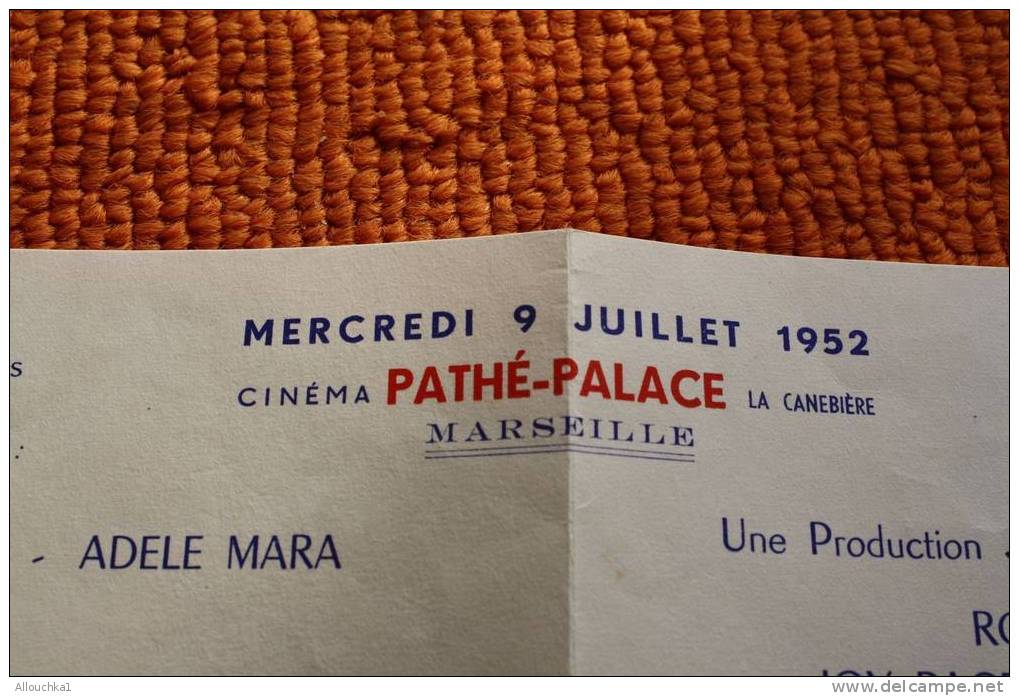 9-7-1952-CARTON INVITATION AU CINEMA PATHE PALACE LA CANEBIERE MARSEILLE FILMS MISSISSIPI EXPRESS LA DAME ET LE TOREADOR - Publicité Cinématographique