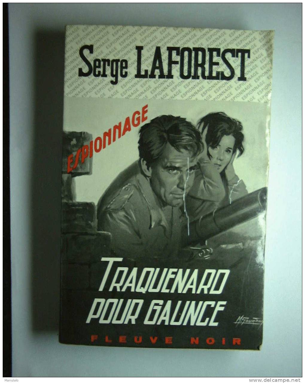 Livre - éditions Fleuve Noir De Serge Laforest - "traquenard Pour Gaunce " - N°853 - Fleuve Noir