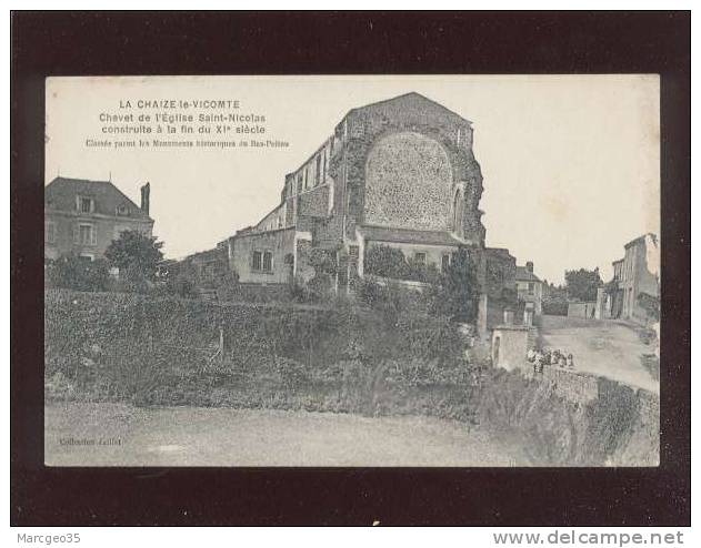 La Chaize Le Vicomte Chevet De L'église St Nicolas édit.juillet - La Chaize Le Vicomte