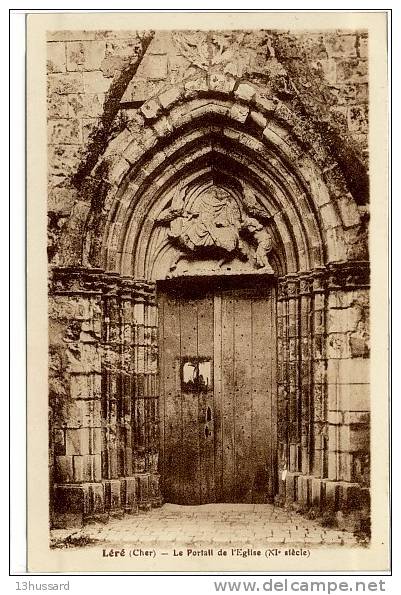 Carte Postale Ancienne Léré - Le Portail De L´Eglise, XIe Siècle - Lere