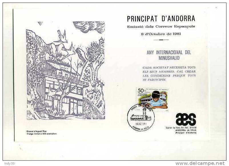 - PRINCIPAT D´ANDORRA  . ANY INTERNACIONAL DEL MINUSVALID . AVEC LINOGRAVURE ORIGINALE D´A. RIOS TIREE A 400 EX. - Usati