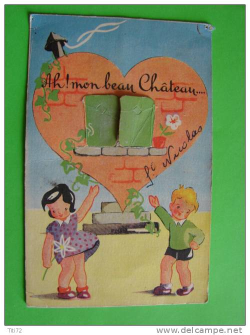 AH MON BEAU CHATEAU  Carte Systeme Ouverture Volets Vieilles Chansons Francaises N° 3 Enfants Coeur - Mechanical