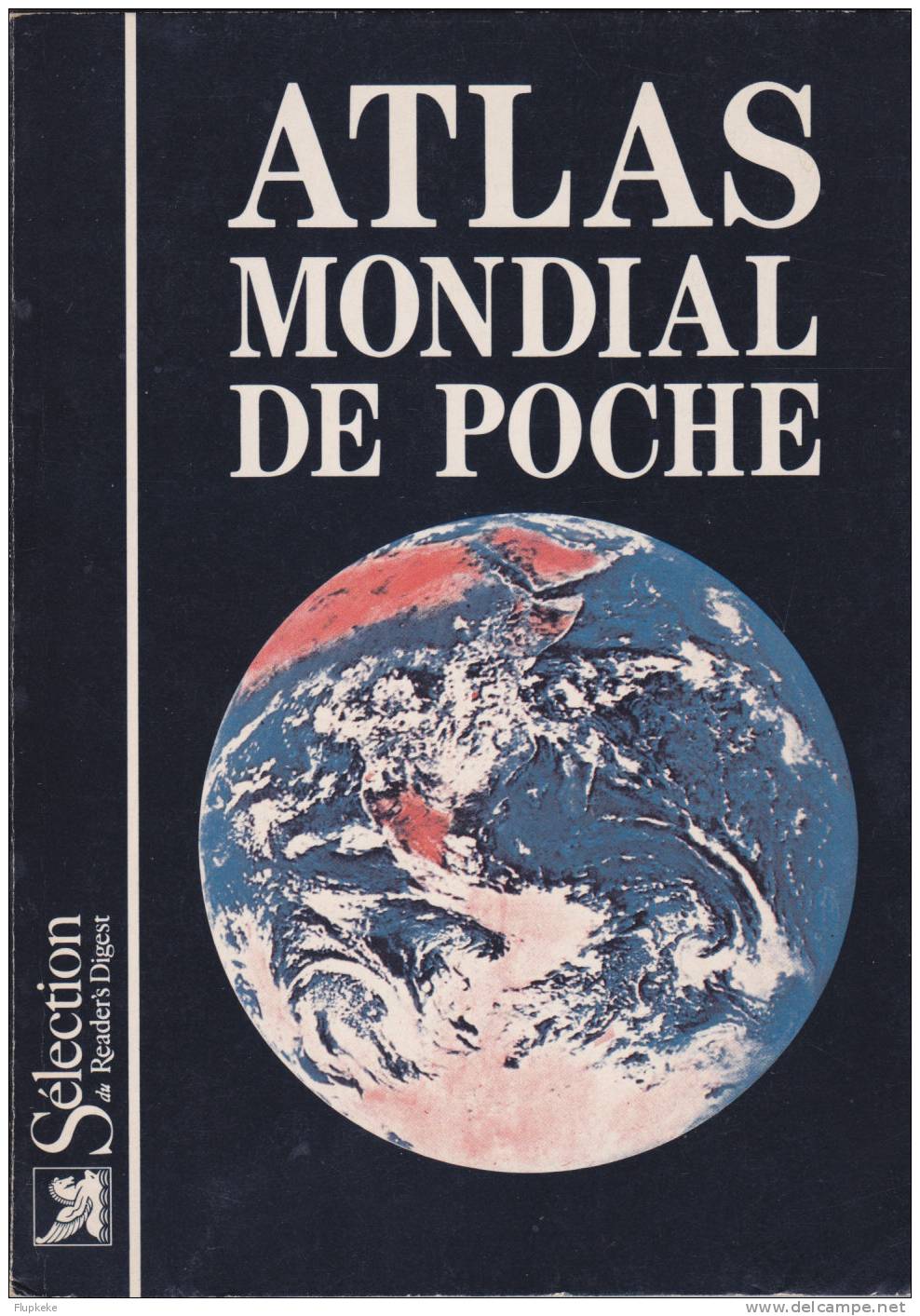 Atlas Mondial De Poche Sélection Du Reader´s Digest 1986 - Cartes/Atlas