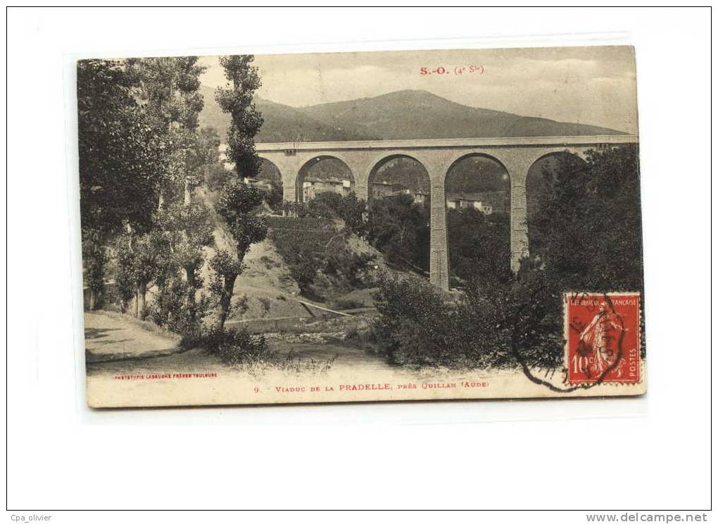 11 QUILLAN (environs) Pont, Viaduc De La Pradelle, Vue Générale, Ed Labouche 9, SO, 1908 - Autres & Non Classés