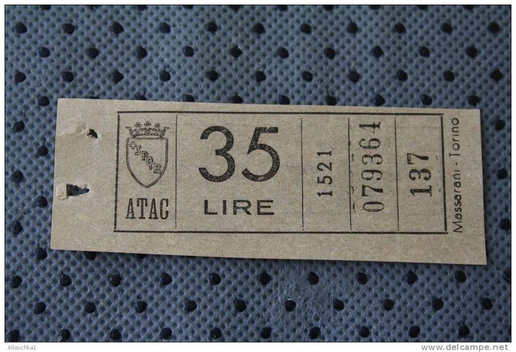 ANCIEN TICKET TITRE DE TRANSPORT BIGLIETTO ATAC MASSARANI TORINO  ITALIA - Europa