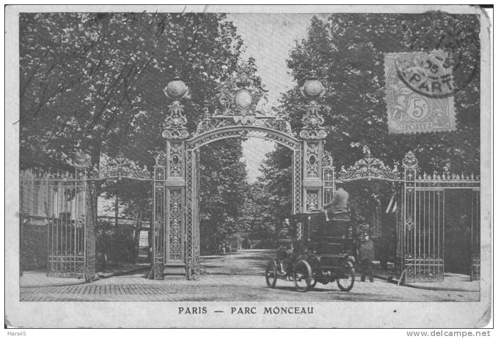 PARIS 17 Arrondissement Parc Jardin Monceau En 1905 Rare Grille Fer Forgée Monumentale Belle Automobile - Arrondissement: 17