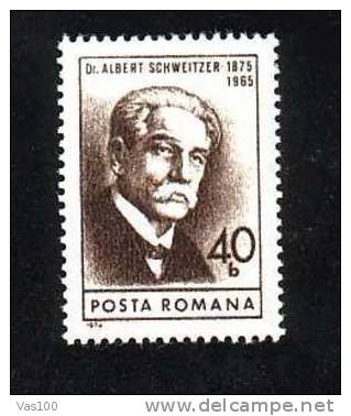 Romania  1974,doctor, Musician, Physicist;  Albert Schweitzer ** MNH. - Albert Schweitzer