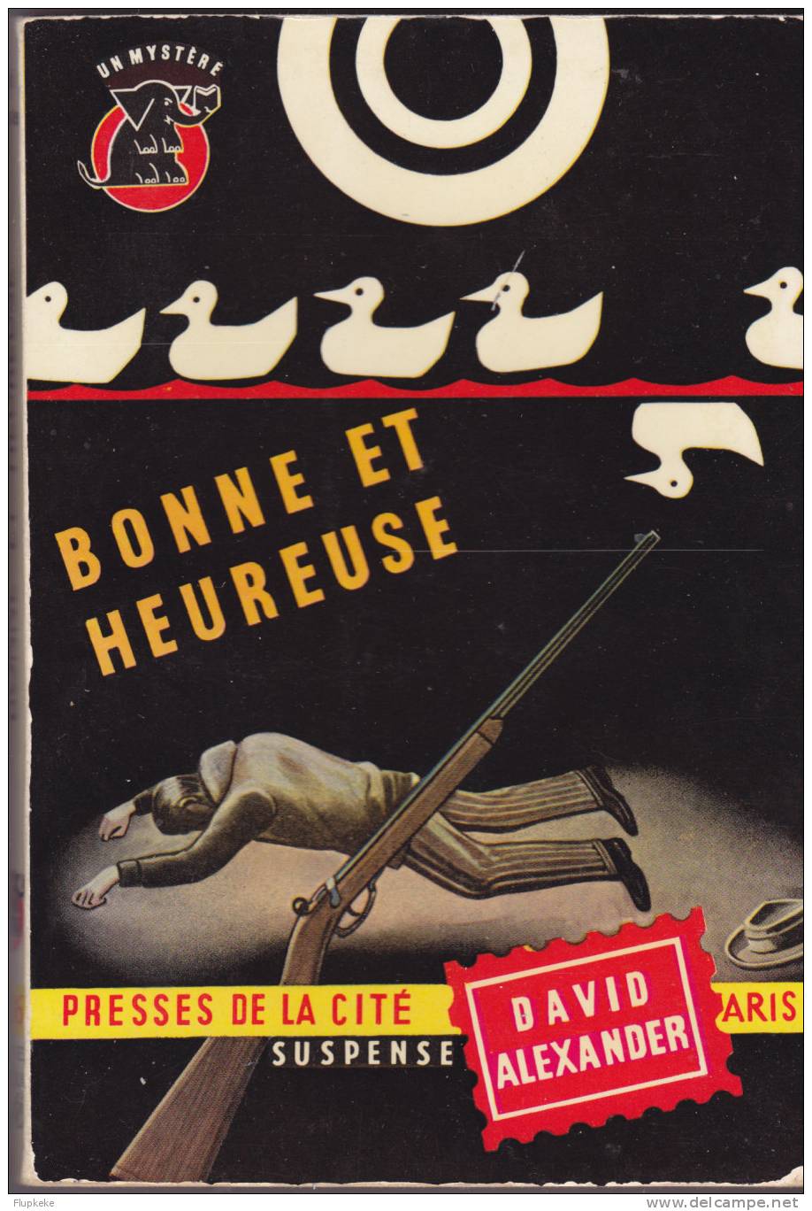 Presses De La Cité Mystère 286 Bonne Et Heureuse Année David Alexander 1956 - Presses De La Cité