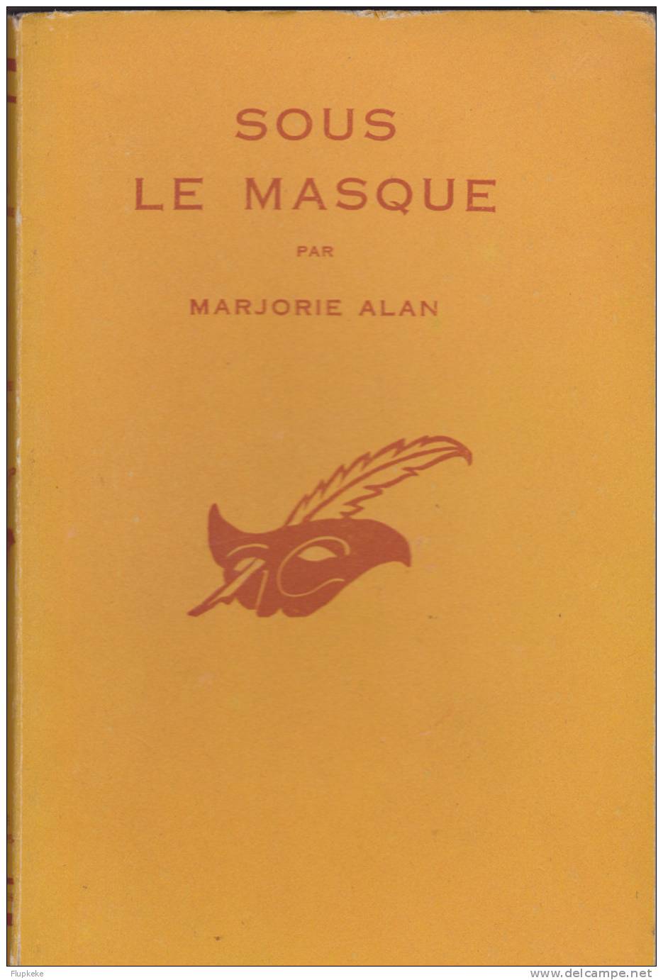 Le Masque Champs-Elysées Sous Le Masque Marjolie Alan 1951 - Le Masque