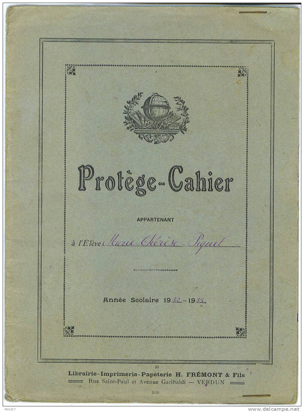 Protége Cahier 1932/33 - Papeterie H. FREMONT & FILS à VERDUN - F