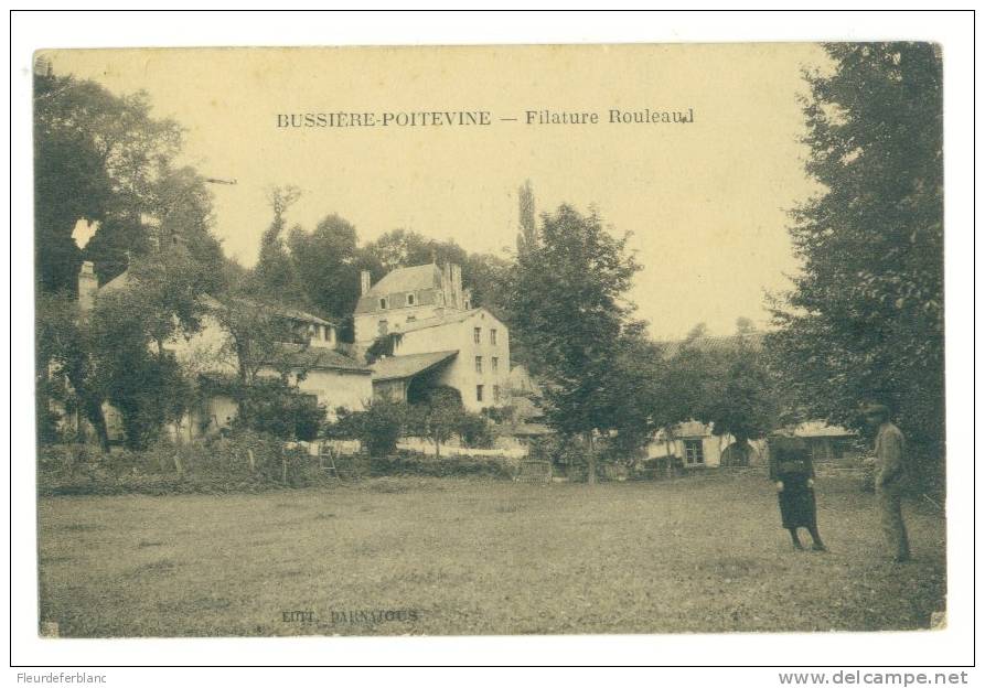BUSSIERE-POITEVINE (87) - CPA - Filature ROULEAUD - Bussiere Poitevine