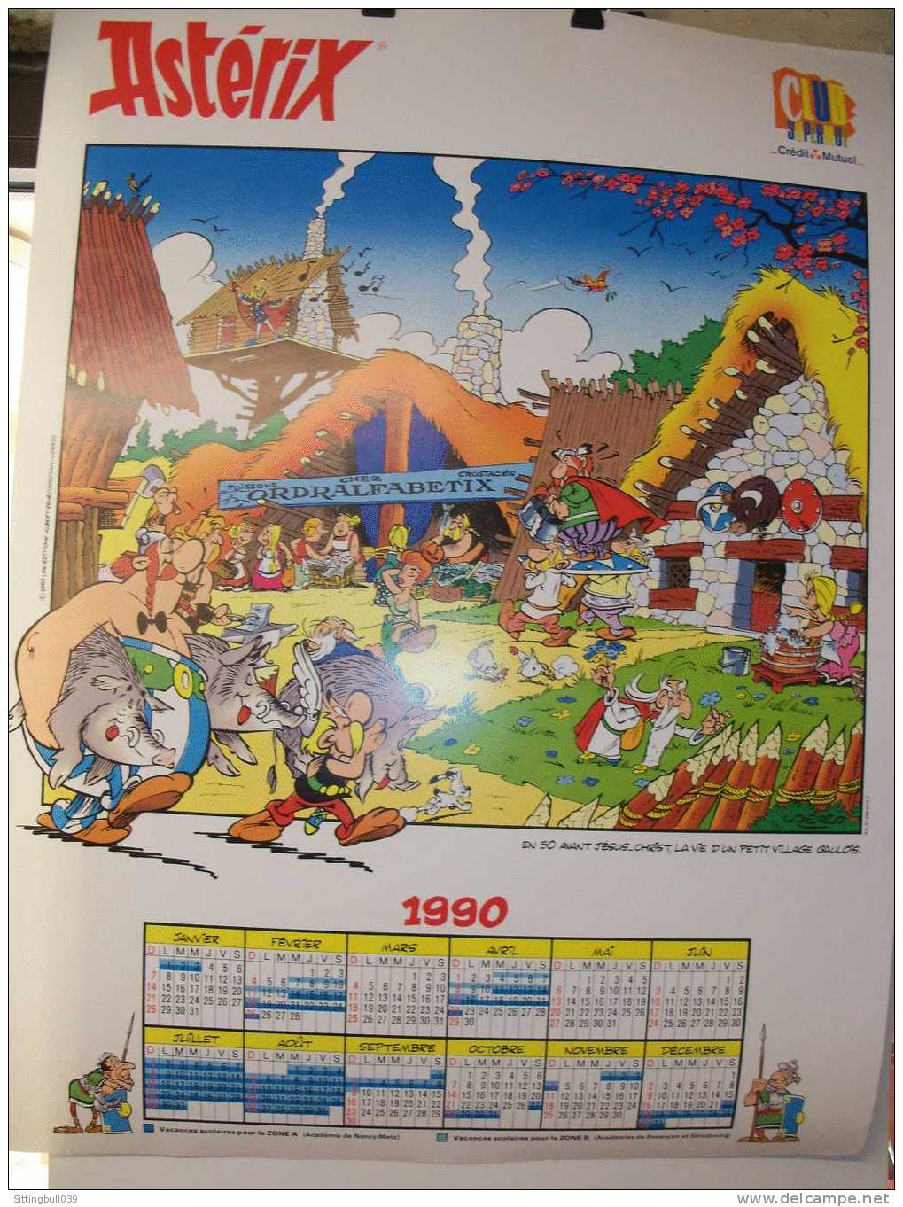 ASTERIX. AFFICHE PUB CLUB SUPERMUT. Crédit Mutuel 1989. En 50 Avant J-C, La Vie D´un Petit Village Gaulois + Calendrier - Affiches & Offsets