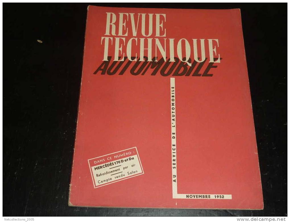 REVUE TECHNIQUE AUTOMOBILE: MERCEDES 170D Et DA / REFROIDISSEMENT PAR AIR / COMPTE RENDU SALON - SERVICE DE L´AUTOMOBILE - Auto