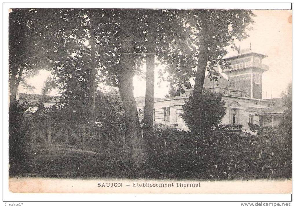 17 -  SAUJON -  Etablissement Thermal - Saujon