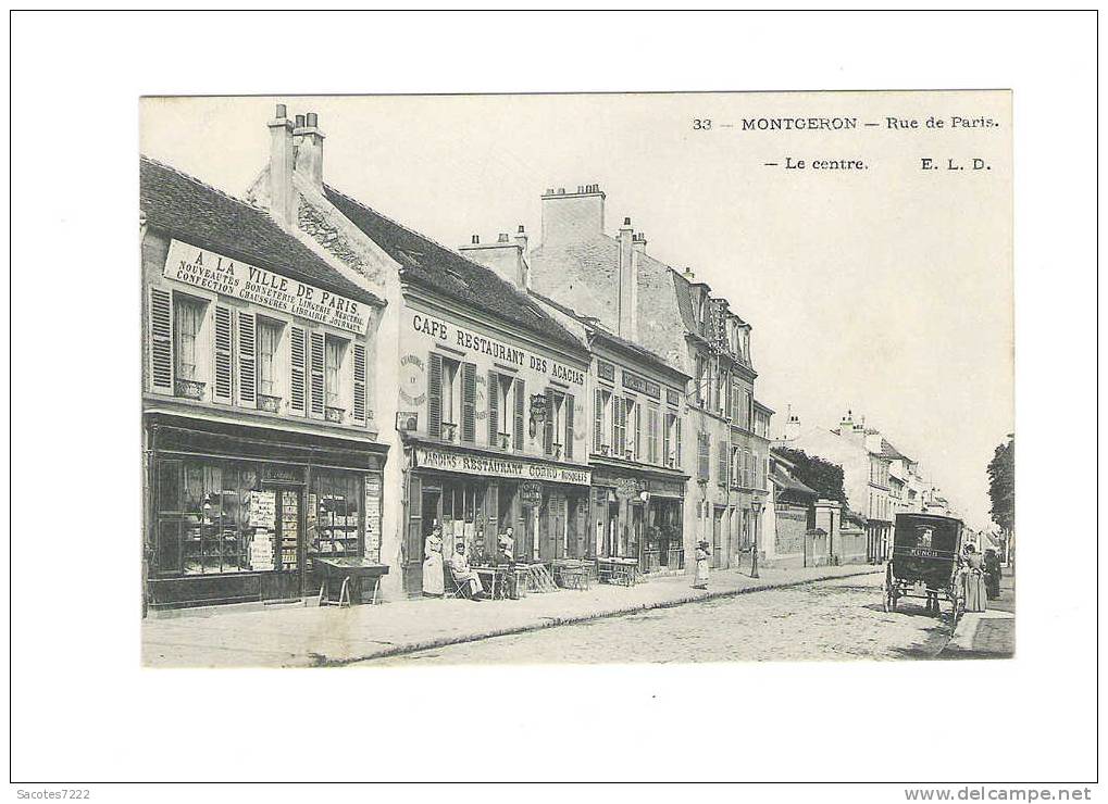 MONTGERON - Rue De Paris -  Café Restaurant Des Acacias - Magasin De Cartes Postales .... - Montgeron