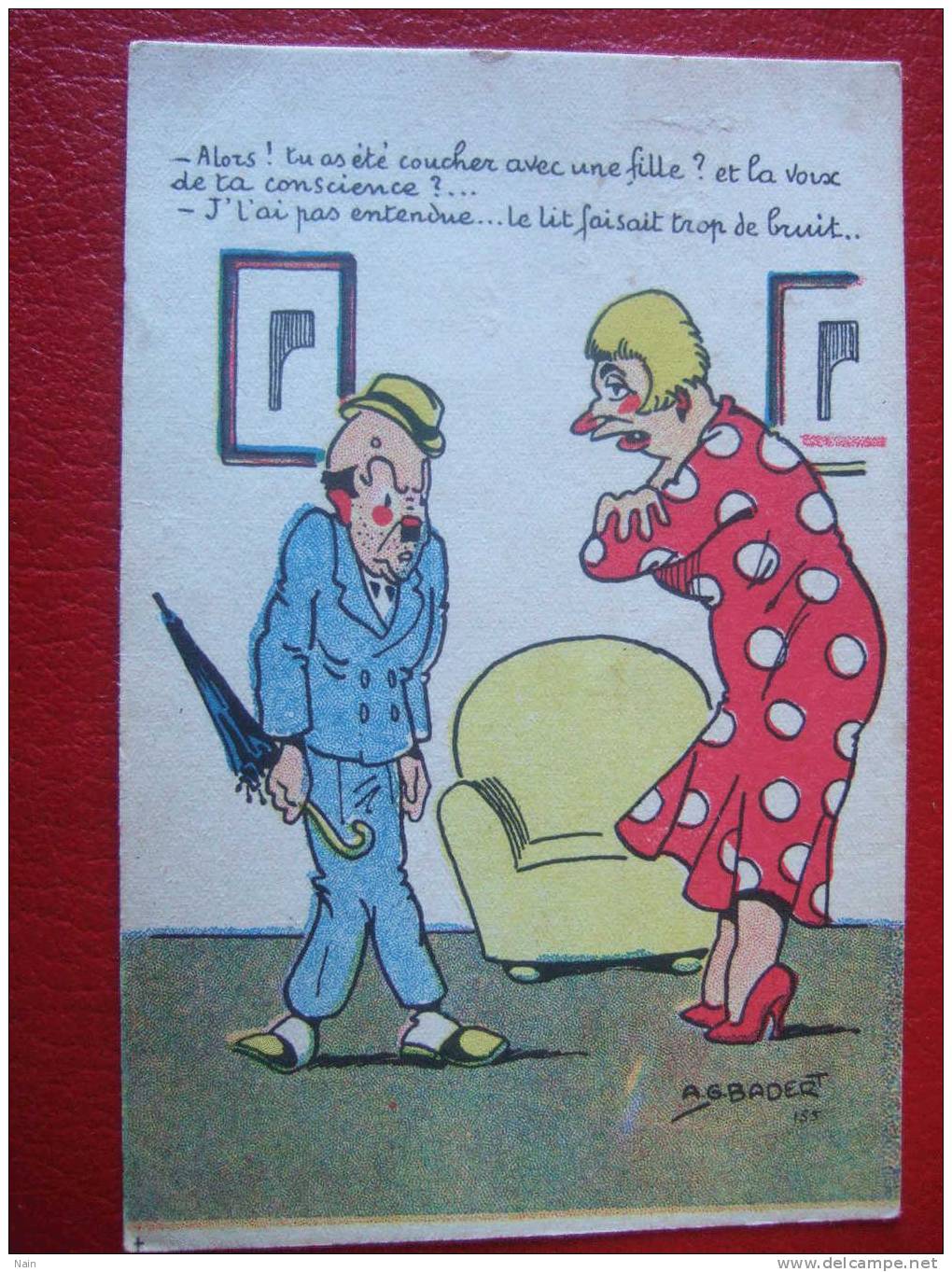 ILLUSTRATEURS - AG . BADER - GRIVOISE - ...tu As été Coucher Avec Une Fille .......!!!!!! - Griff