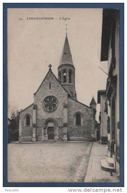 78 YVELINES - CP LOUVECIENNES - L'EGLISE - ELD N° 40 - Louveciennes