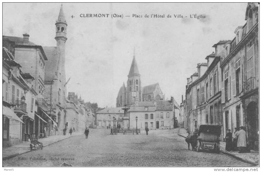 CLERMONT,Oise,Place De L´hotel De Ville Et L´Eglise En 1915,édit. Fontaine - - Clermont