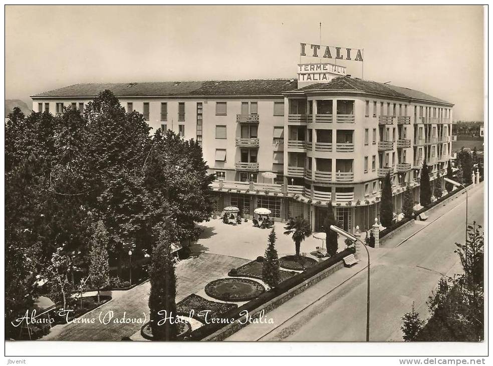 ABANO TERME  (Padova) - Hotel Terme Italia - Padova (Padua)