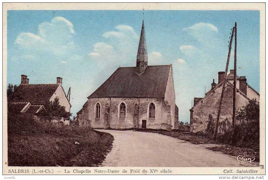 SALBRIS : (41) La Chapelle Notre-Dame De Pitié Du XV° Siècle - Salbris