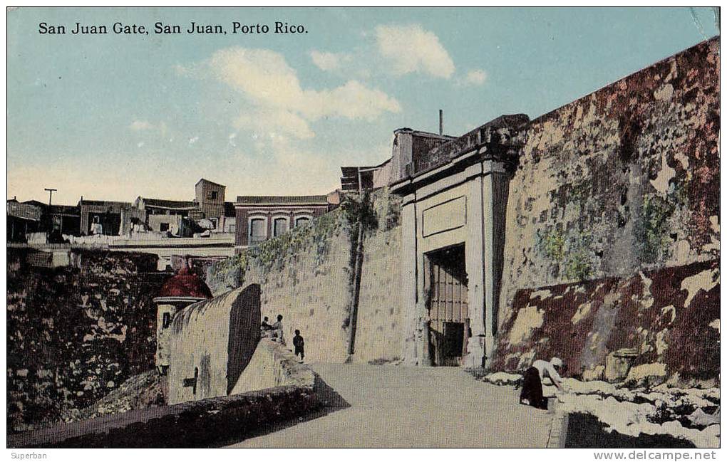 SAN JUAN GATE - SAN JUAN - PORTO RICO - CARTE POSTALE ANCIENNE (e-510) - Puerto Rico