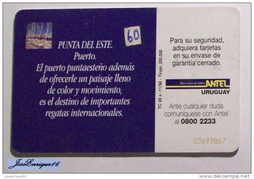 URUGUAY - TARJETA TELEFONO - PHONE CARD - ANTEL  TC  28a - PUERTO PUNTA DEL ESTE - Uruguay