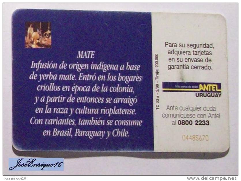 URUGUAY - TARJETA TELEFONO - PHONE CARD - ANTEL  TC  33a - MATE, INFUSION - Uruguay