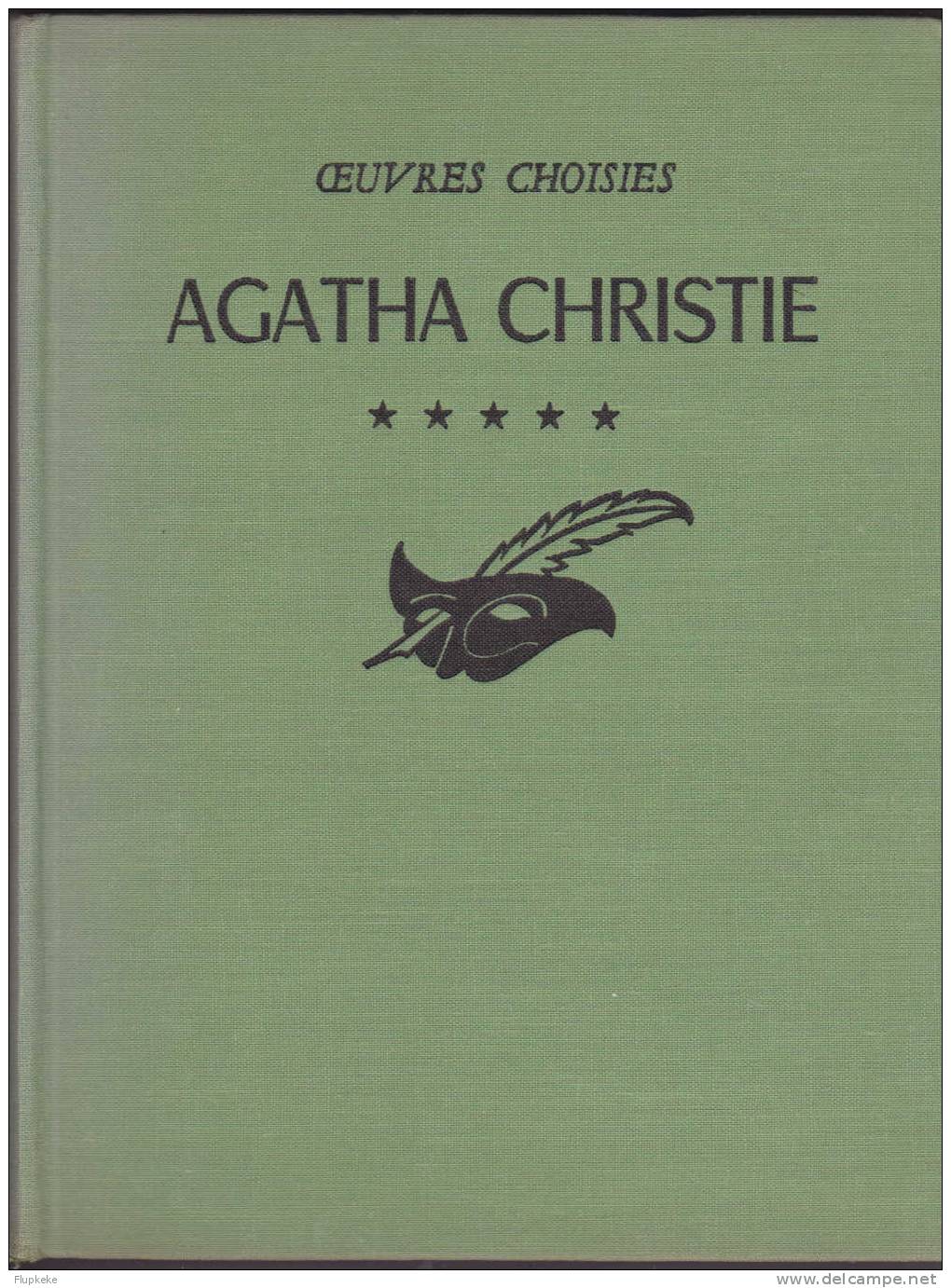 Agatha Christie Oeuvres Choisies Livre Cinquième Librairie Des Champs Élysées 1962 - Agatha Christie