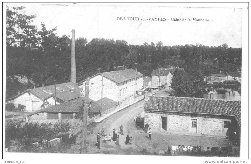 87 - ORADOUR SUR VAYRES - "Usine De La Monnerie" - Oradour Sur Vayres