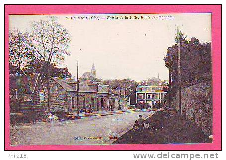 CLERMONT      Entrée De La Ville  Route De Beauvais - Clermont