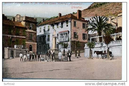 GIBRALTAR - GUNNERS PARADE WITH HM THE LATE QUEEN VICTORIA'S MONUMENT - Gibraltar